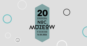 Noc Muzeów 2026 w Muzeum Narodowe w Szczecinie