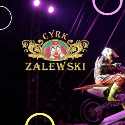 Cyrk Zalewski w Szczecinie