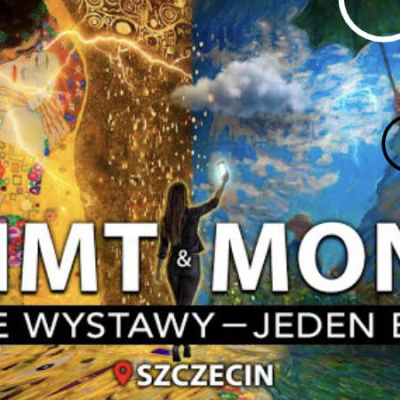 Immersive Klimt & Monet - wystawa