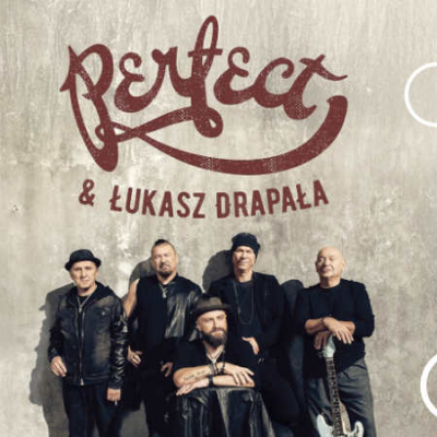 Perfect & Łukasz Drapała