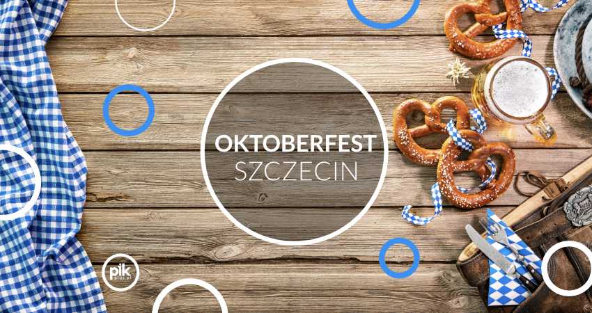 Oktoberfest Szczecin Oktoberfest Szczecin